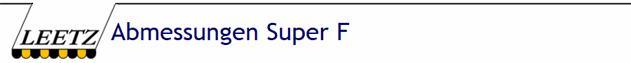 Abmessungen Super F