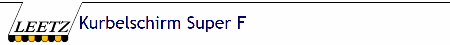 Kurbelschirm Super F