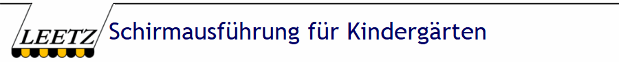 Schirmausfhrung fr Kindergrten
