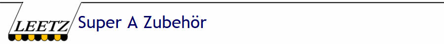 Super A Zubehr 