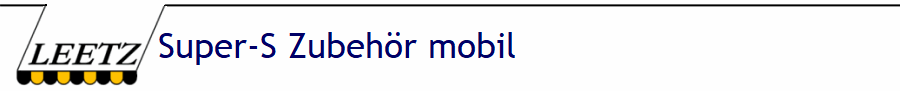 Super-S Zubehr mobil